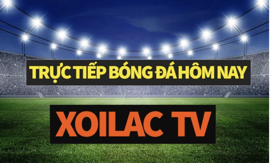 Xoilac TV là kênh thể thao trực tuyến